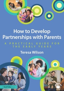 How to Develop Partnerships with Parents