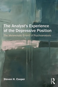 Analyst's Experience of the Depressive Position