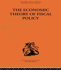 Economic Theory of Fiscal Policy