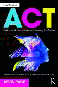 Advanced Consciousness Training for Actors