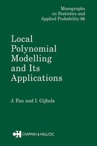 Local Polynomial Modelling and Its Applications