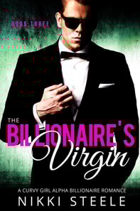 Billionaire's Virgin Book Three