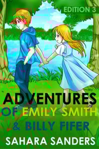 Adventures of Emily Smyth and Billy Fifer