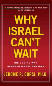 Why Israel Can't Wait