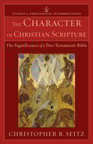 Character of Christian Scripture (Studies in Theological Interpretation)