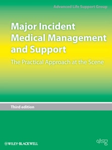 Major Incident Medical Management and Support