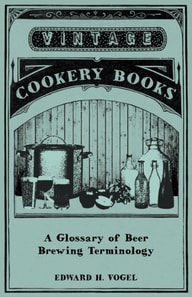 Glossary of Beer Brewing Terminology