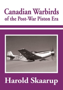 Canadian Warbirds of the Post-War Piston Era