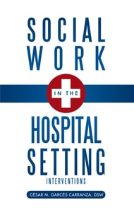 Social Work in the Hospital Setting