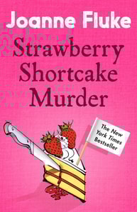 Strawberry Shortcake Murder (Hannah Swensen Mysteries, Book 2)