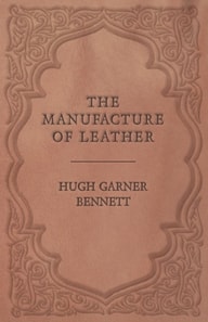 Manufacture of Leather