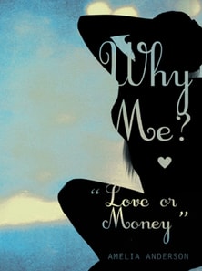 Why Me? &quote;Love or Money&quote;