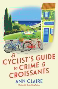 Cyclist's Guide to Crime & Croissants