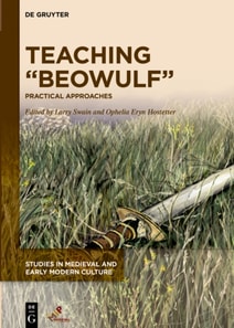 Teaching &quote;Beowulf&quote;