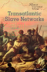 Transatlantic Slave Networks