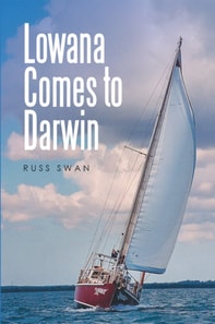 Lowana Comes to Darwin