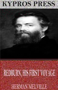 Redburn. His First Voyage