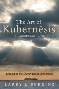 Art of Kubernesis (1 Corinthians 12:28)
