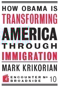 How Obama is Transforming America Through Immigration