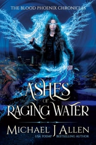 Ashes of Raging Water