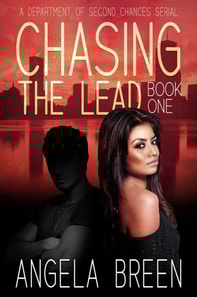 Chasing the Lead (A Department of Second Chances Serial)