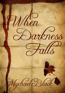 When Darkness Falls