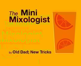 Mini Mixologist