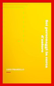 Sei personaggi in cerca d'autore