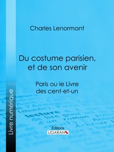 Du costume parisien, et de son avenir