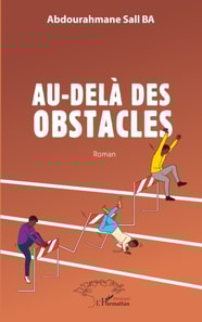 Au-delà des obstacles