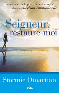 Seigneur, restaure-moi