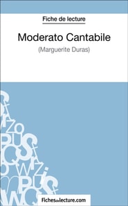 Moderato Cantabile de Marguerite Duras (Fiche de lecture)