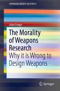 Morality of Weapons Research