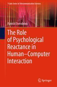 Role of Psychological Reactance in Human-Computer Interaction