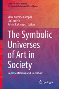 Symbolic Universes of Art in Society