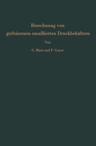 Berechnung von gußeisernen emaillierten Druckbehältern