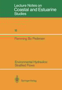 Environmental Hydraulics: Stratified Flows