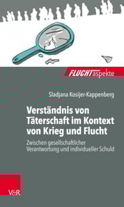 Verständnis von Täterschaft im Kontext von Krieg und Flucht