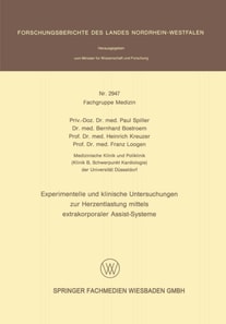Experimentelle und klinische Untersuchungen zur Herzentlastung mittels extrakorporaler Assistsysteme