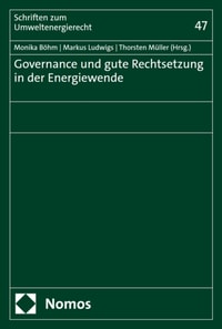 Governance und gute Rechtsetzung in der Energiewende