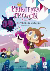 Princesas Dragón 8. El príncipe de las bestias 