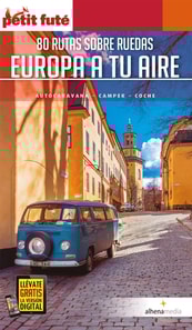Europa a tu aire. 80 rutas sobre ruedas