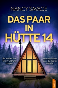 Das Paar in Hütte 14