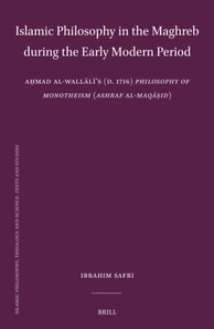 Islamic Philosophy in the Maghreb during the Early Modern Period