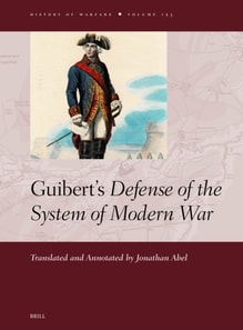 Guibert's Defense of the System of Modern War