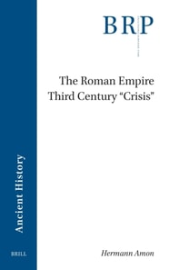 Roman Empire Third Century 'Crisis'