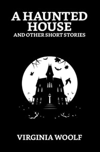 Haunted House and Other Short Stories