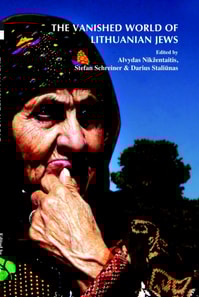 Vanished World of Lithuanian Jews