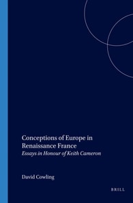 Conceptions of Europe in Renaissance France