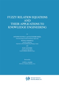 Fuzzy Relation Equations and Their Applications to Knowledge Engineering